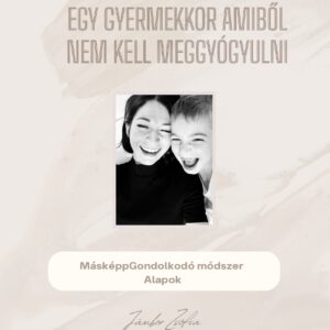 MásképpGondolkodó módszer alapjai - Ebook